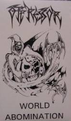 Oppressor (USA) : World Abomination